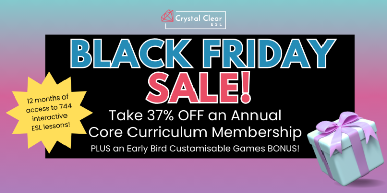 Black Friday SALE – All Your ESL Lessons Sorted for 2024!