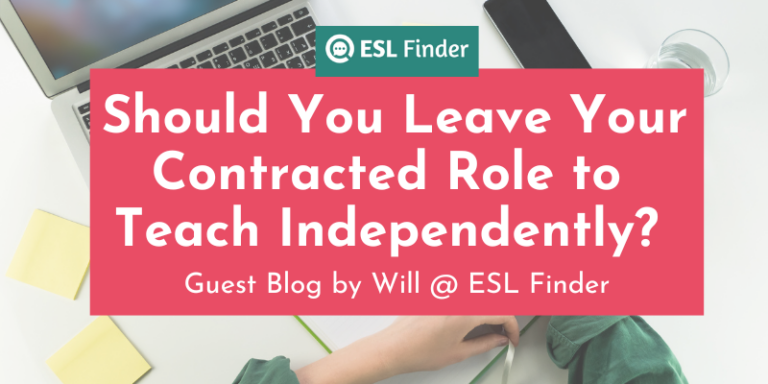 Should You Leave Your Contracted Role to Teach Independently?